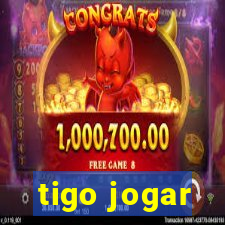 tigo jogar